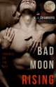 Bad Moon Rising (Cole and Dana) - V. J. Chambers