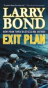 Exit Plan - Larry Bond