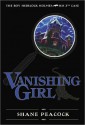 Vanishing Girl: The Boy Sherlock Holmes, His Third Case - Shane Peacock