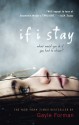 If I Stay - Gayle Forman