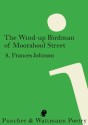 The Wind-up Birdman of Moorabool Street - A. Frances Johnson