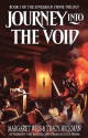 Journey Into the Void: The Sovereign Stone Trilogy - Margaret Weis, Tracy Hickman