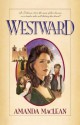 Westward (Palisades Pure Romance) - Amanda Maclean