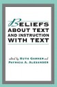 Beliefs about Text and Instruction with Text - Philip Garner