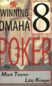 Winning Omaha/8 Poker - Mark Tenner, Lou Krieger, Linda Johnson