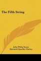 The Fifth String - John Philip Sousa