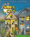 More Tales of the City - Armistead Maupin
