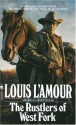 The Rustlers of West Fork - Tex Burns, Louis L'Amour