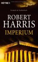 Imperium - Robert Harris, Wolfgang Müller