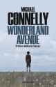 Wonderland Avenue:Préface inédite de l'auteur (Cal-Lévy- R. Pépin) (French Edition) - Michael Connelly, Robert Pépin