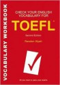 Check Your English Vocabulary for TOEFL: All You Need to Pass Your Exmas - A & C Black, Liz Greasby