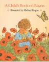 A Child's Book of Prayers - Michael Hague