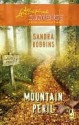 Mountain Peril - Sandra Robbins