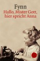 Hallo Mister Gott, hier spricht Anna (Taschenbuch) - Fynn