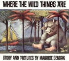 Where the Wild Things Are (Library) - Maurice Sendak