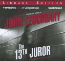 The 13th Juror - John Lescroart, David Colacci