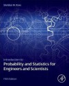 Introduction to Probability and Statistics for Engineers and Scientists - Sheldon M. Ross