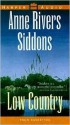 Low Country: Low Country (Audio) - Anne Rivers Siddons, Debra Monk