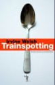 Trainspotting - Irvine Welsh, Jean-René Etienne