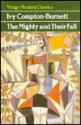 The Mighty and Their Fall - Ivy Compton-Burnett