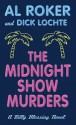 The Midnight Show Murders - Al Roker