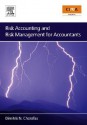 Risk Accounting and Risk Management for Accountants - Dimitris N. Chorafas