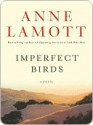 Imperfect Birds - Anne Lamott