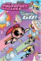 The Powerpuff Girls: Go, Girls, Go! - Sean Carolan, Abby Denson