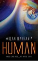 Human - Milan Bakrania