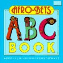 The Afro-bets A-B-C Book - Cheryl Willis Hudson