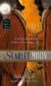 Scarlet Moon: A Retelling of "Little Red Riding Hood" (Once Upon a Time) - Debbie Viguié, Mahlon F. Craft