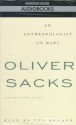 An Anthropologist on Mars: Paradoxical Tales - Oliver Sacks