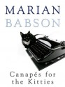 Canapés for the Kitties - Marian Babson