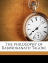 The Philosophy of Rabindranath Tagore - Sarvepalli Radhakrishnan