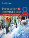 Introduction to Criminology: Theories, Methods, and Criminal Behavior - Frank E. Hagan