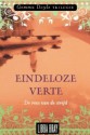 Eindeloze Verte: De roos van de strijd (Gemma Doyle Trilogie, #3B) - Libba Bray, Sandra van de Ven