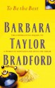 To Be The Best (Emma Harte Series) - Barbara Taylor Bradford