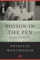 Poison in the Pen (The Miss Silver Mysteries) - Patricia Wentworth