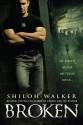 Broken - Shiloh Walker