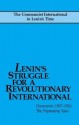 Lenin's Struggle for a Revolutionary International: Documents, 1907-1916: The Preparatory Years - Pathfinder Press, Leon Trotsky, Rosa Luxemburg, Karl Kautsky, Vladimir Lenin, Grigory Zinoviev