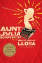 Aunt Julia and the Scriptwriter - Helen R. Lane, Mario Vargas Llosa