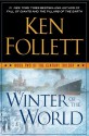 The Winter of the World - Ken Follett