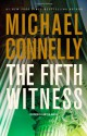 The Fifth Witness - Michael Connelly