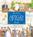 My First Articles of Faith Book - Deanna Draper Buck