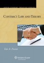 Contract Law and Theory (Aspen Treatise Series) - Richard A. Posner, Eric A. Posner