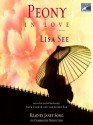 Peony in Love - Lisa See, Janet Song