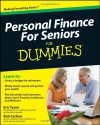 Personal Finance For Seniors For Dummies - Eric Tyson, Robert Carlson