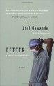 Better - Atul Gawande