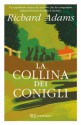 La collina dei conigli - Richard Adams