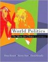 World Politics: The Menu for Choice [With Infotrac] - Bruce Russett, David Kinsella, Harvey Starr